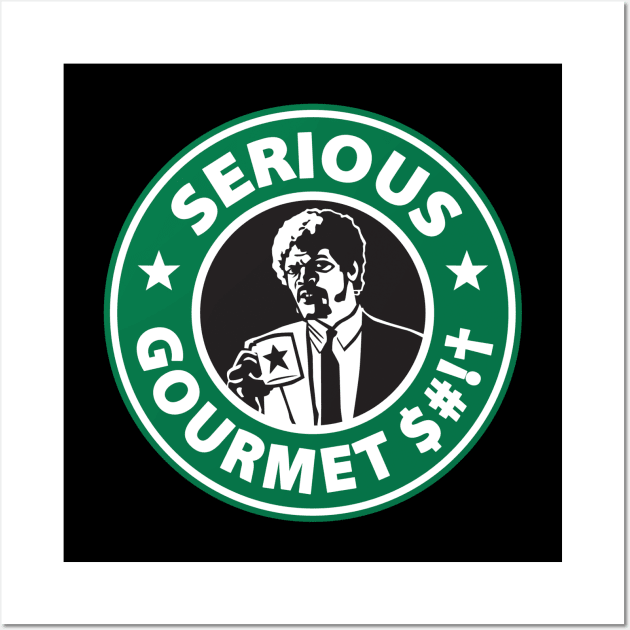 Some Serious Gourmet Coffee (clean) Wall Art by TedDastickJr